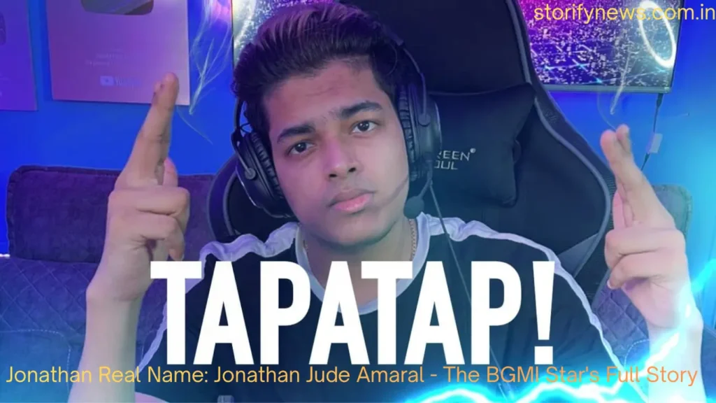 Jonathan Real Name: Jonathan Jude Amaral - The BGMI Star's Full Story